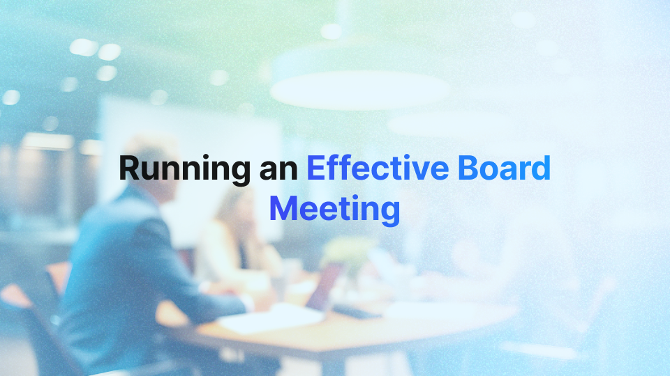 Running an Effective Board Meeting